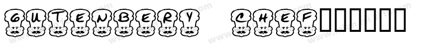 Gutenbery chef字体转换